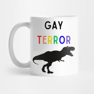 Gay Terror 2 Mug